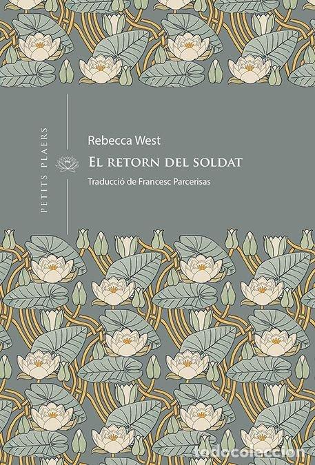 Libri: EL RETORN DEL SOLDAT - WEST, REBECCA
