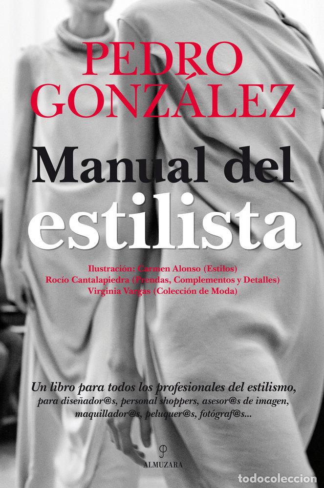 Libri: MANUAL DEL ESTILISTA - GONZALEZ, PEDRO