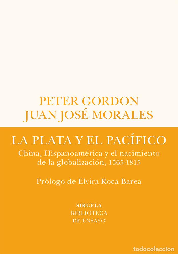 B&uuml;cher: LA PLATA Y EL PACIFICO - PETER GORDON