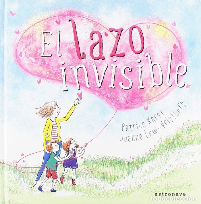 Libri: LAZO INVISIBLE,EL - KARST, PATRICE