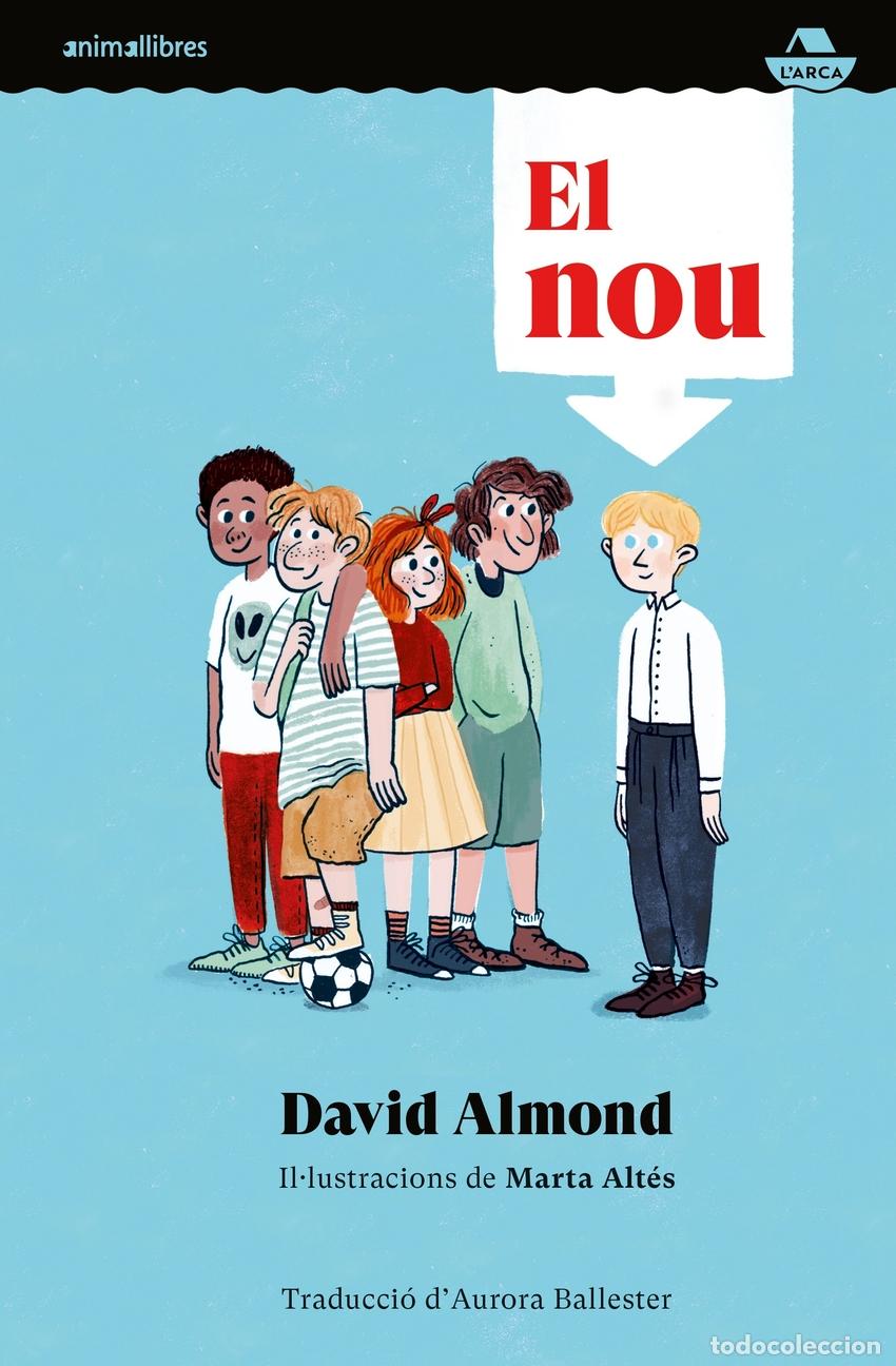 Libri: EL NOU - Almond, David