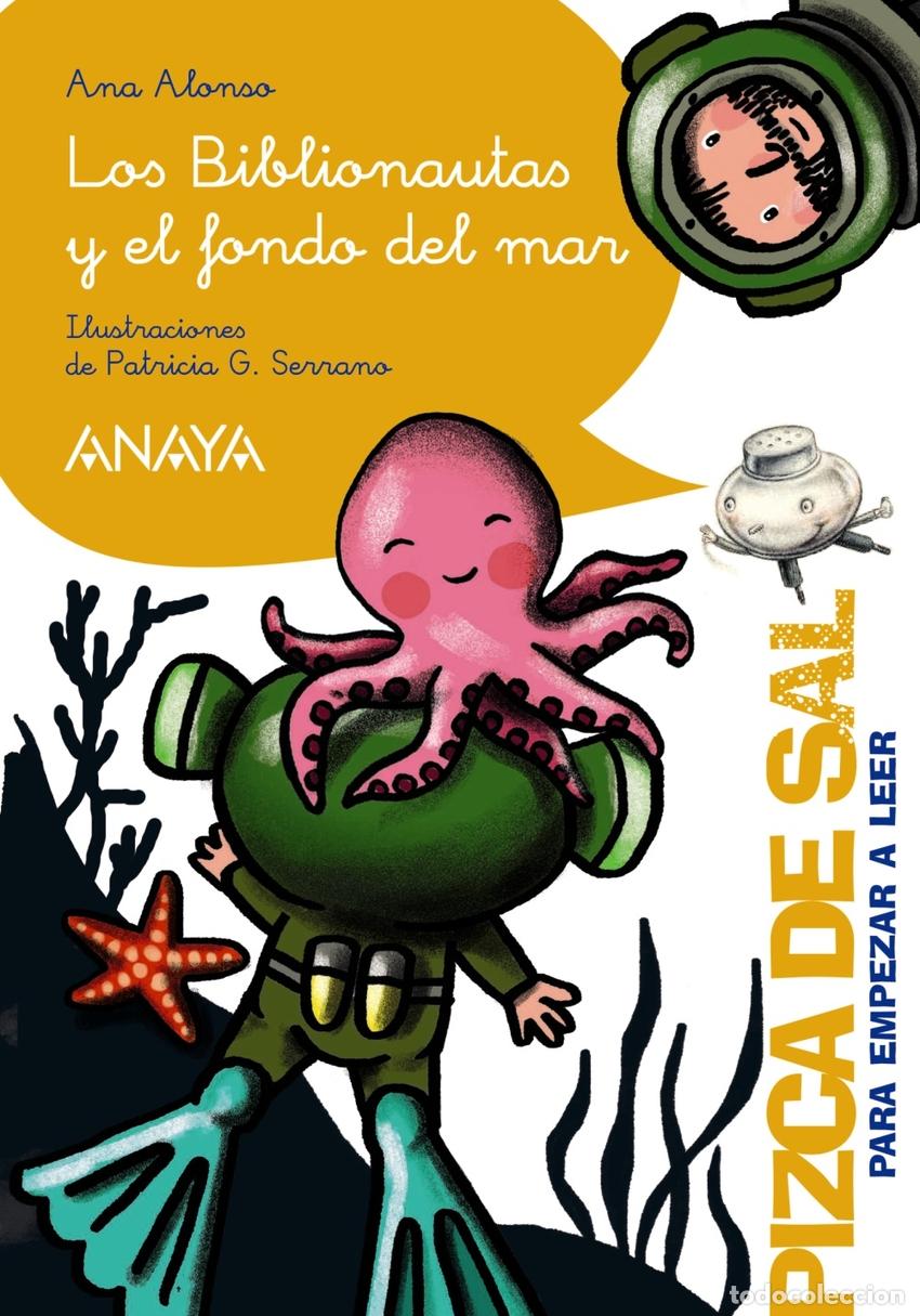 books: LOS BIBLIONAUTAS Y EL FONDO DEL MAR - Alonso, Ana