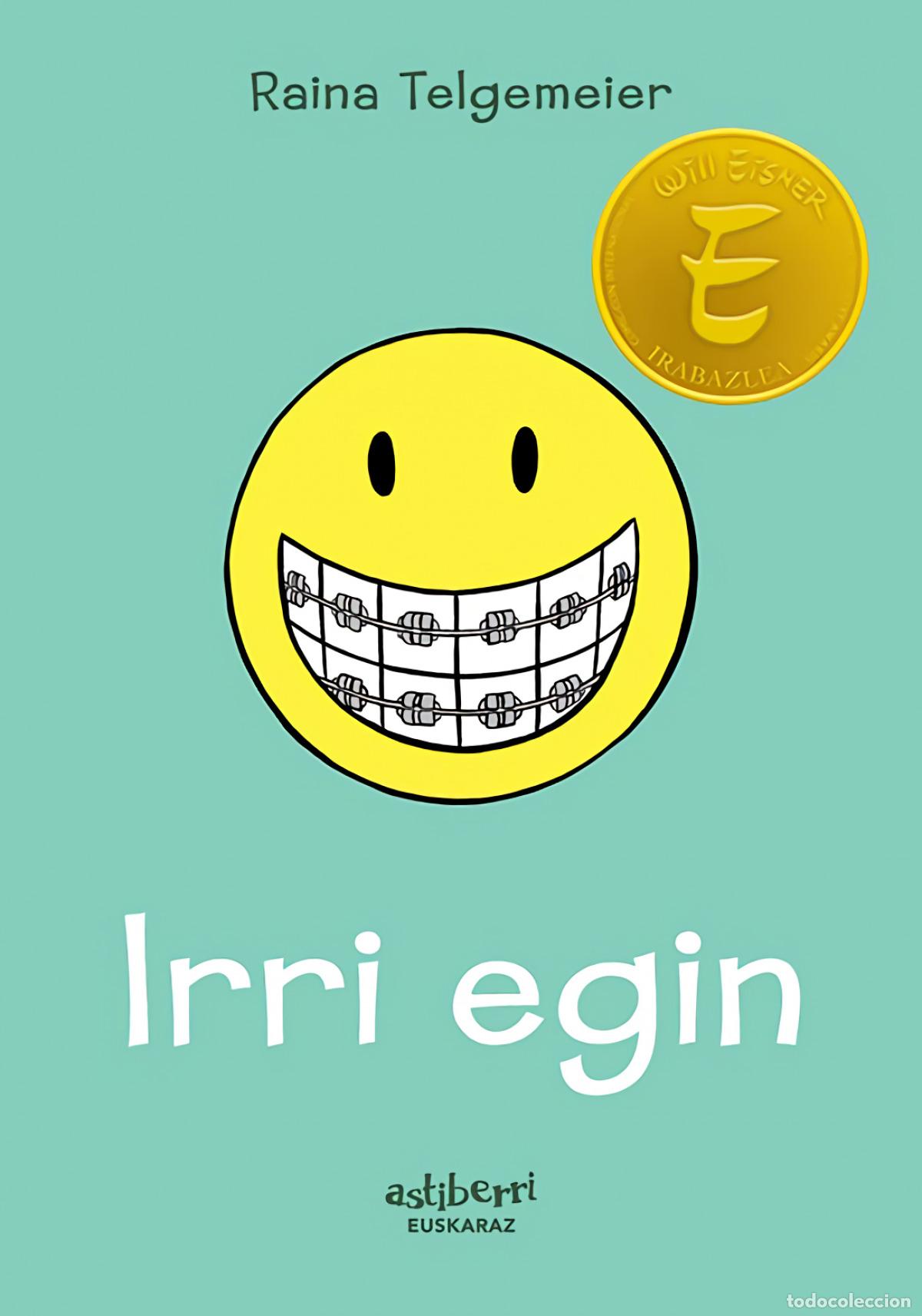 Livros: IRRI EGIN - Telgemeier, Raina