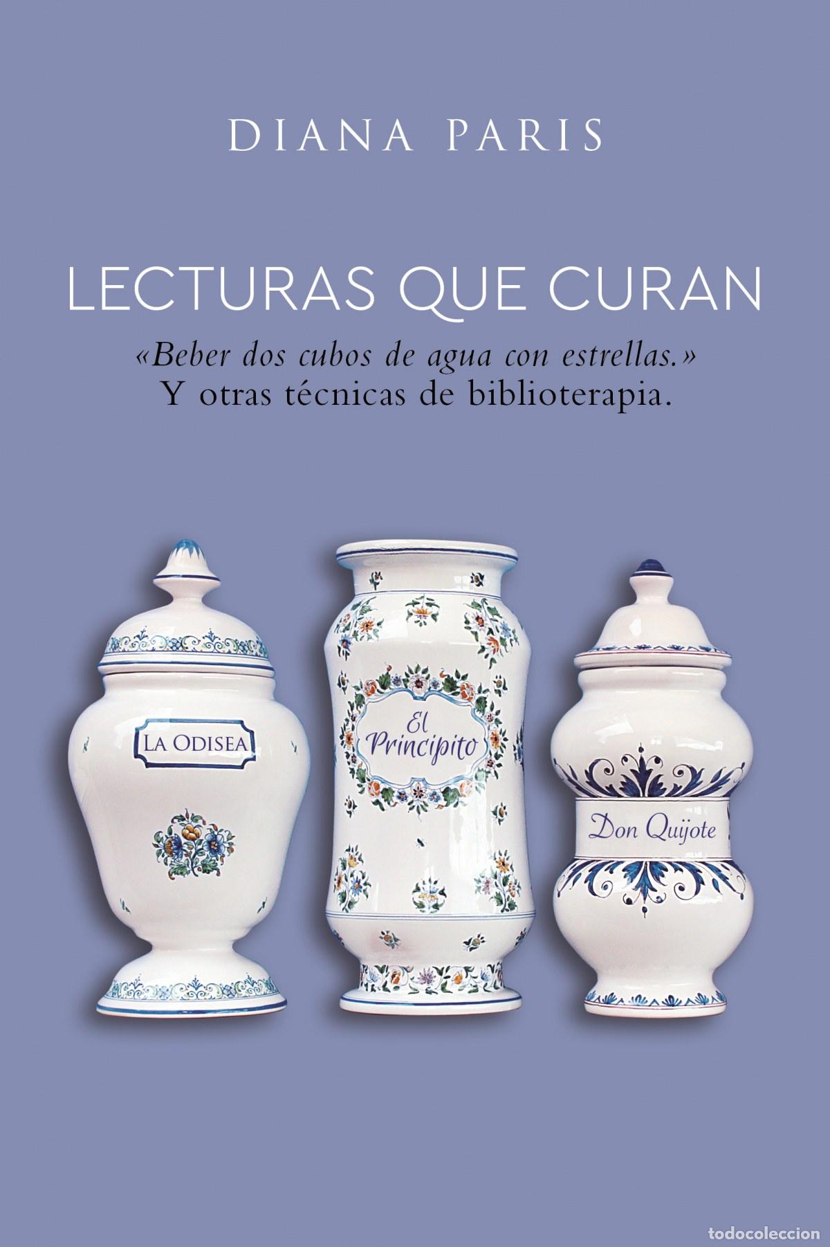 Libros: LECTURAS QUE CURAN - PARIS, DIANA