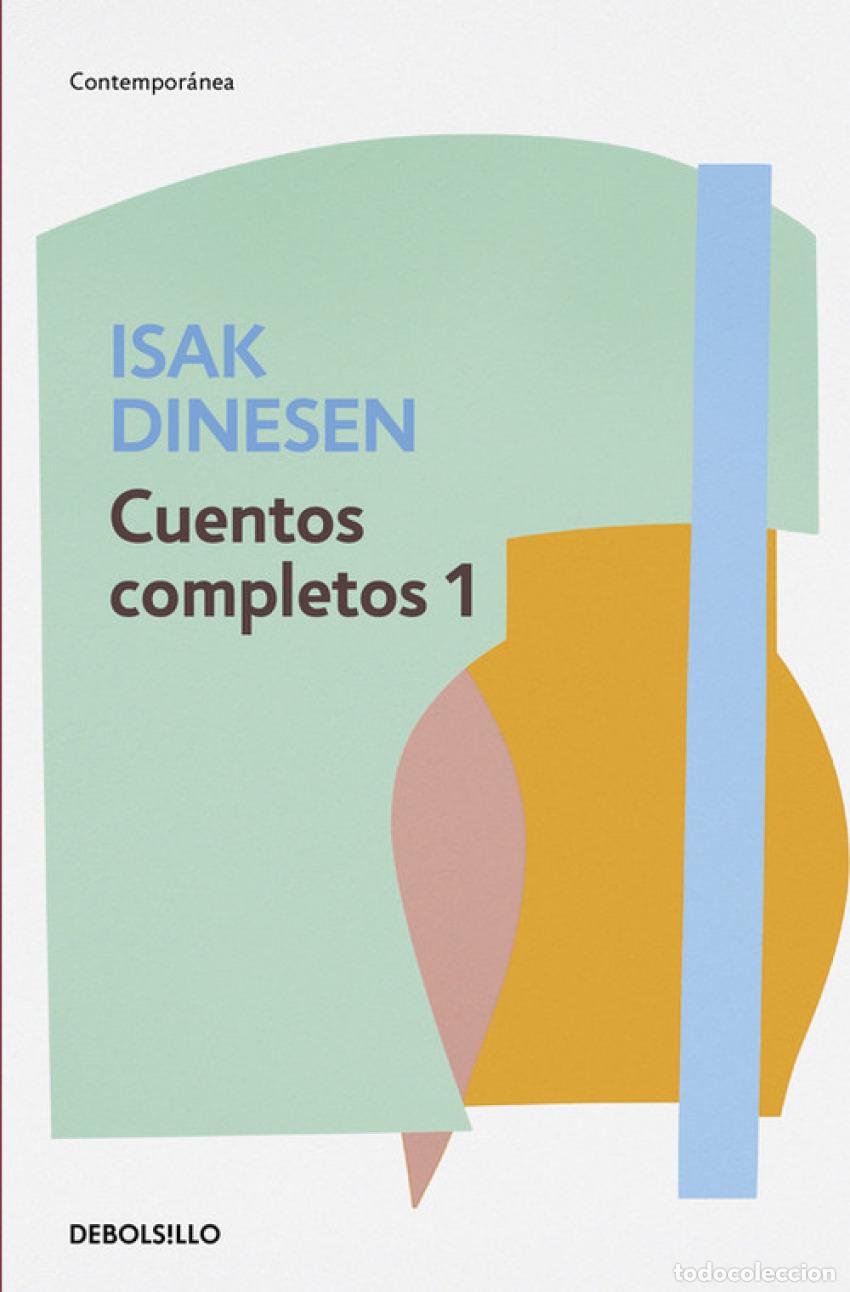 Libros: CUENTOS COMPLETOS 1 - Dinesen, Isak