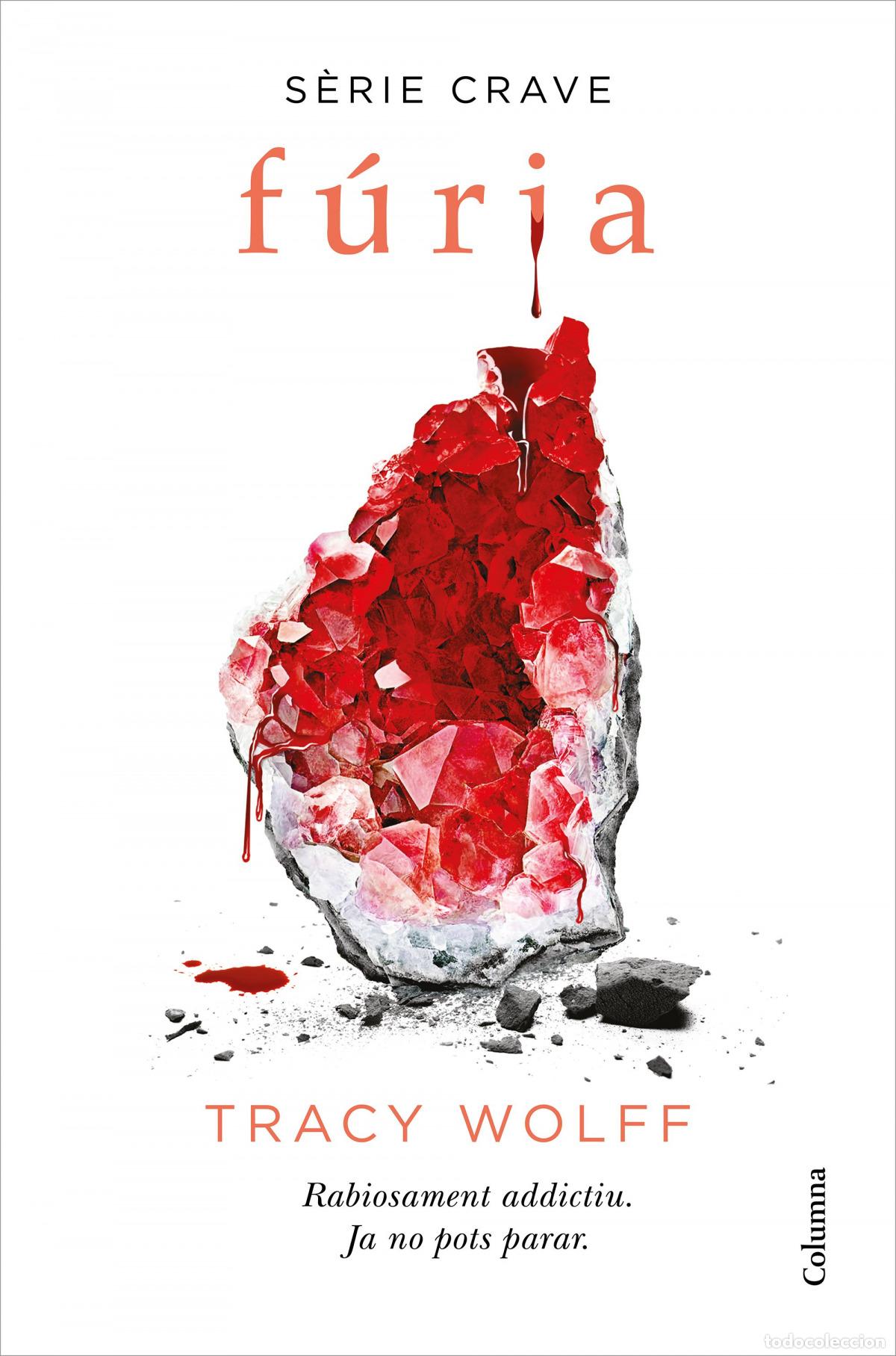Libros: F&Uacute;RIA (S&Egrave;RIE CRAVE 2) - Wolff, Tracy