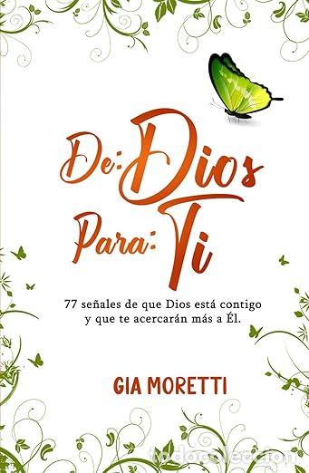 books: DE: DIOS, PARA: TI - Moretti, Gia