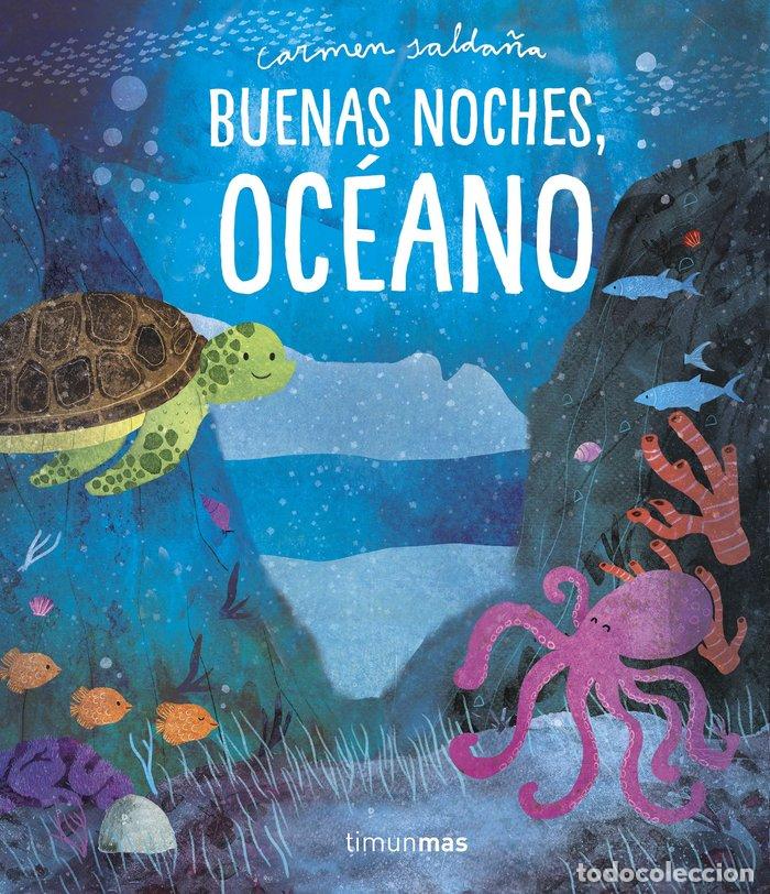 Livros: BUENAS NOCHES, OCEANO - CARMEN SALDA&Ntilde;A