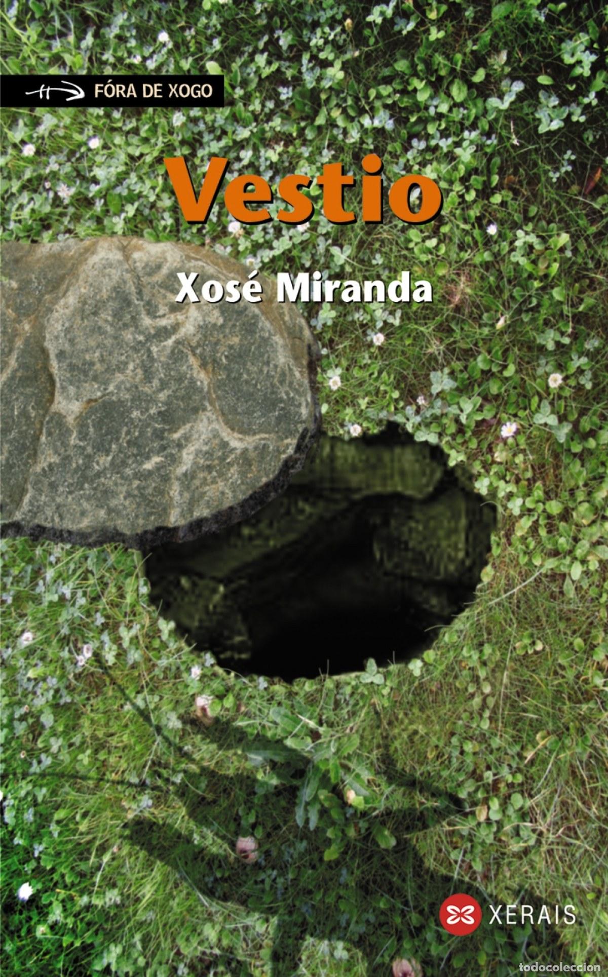 Livres: VESTIO - Miranda, Xos&eacute;