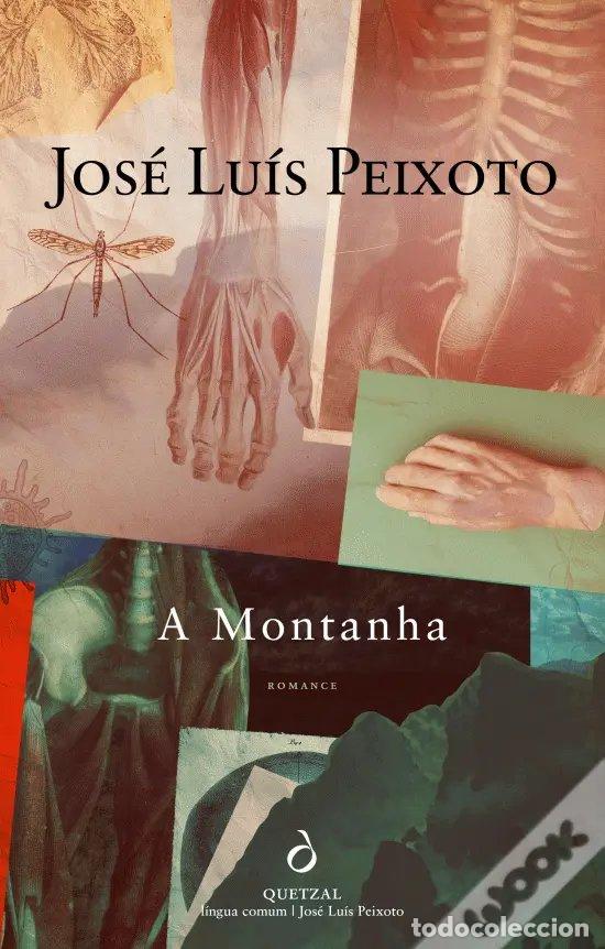 Libri: (PORT).A MONTANHA - Peixoto, Jose
