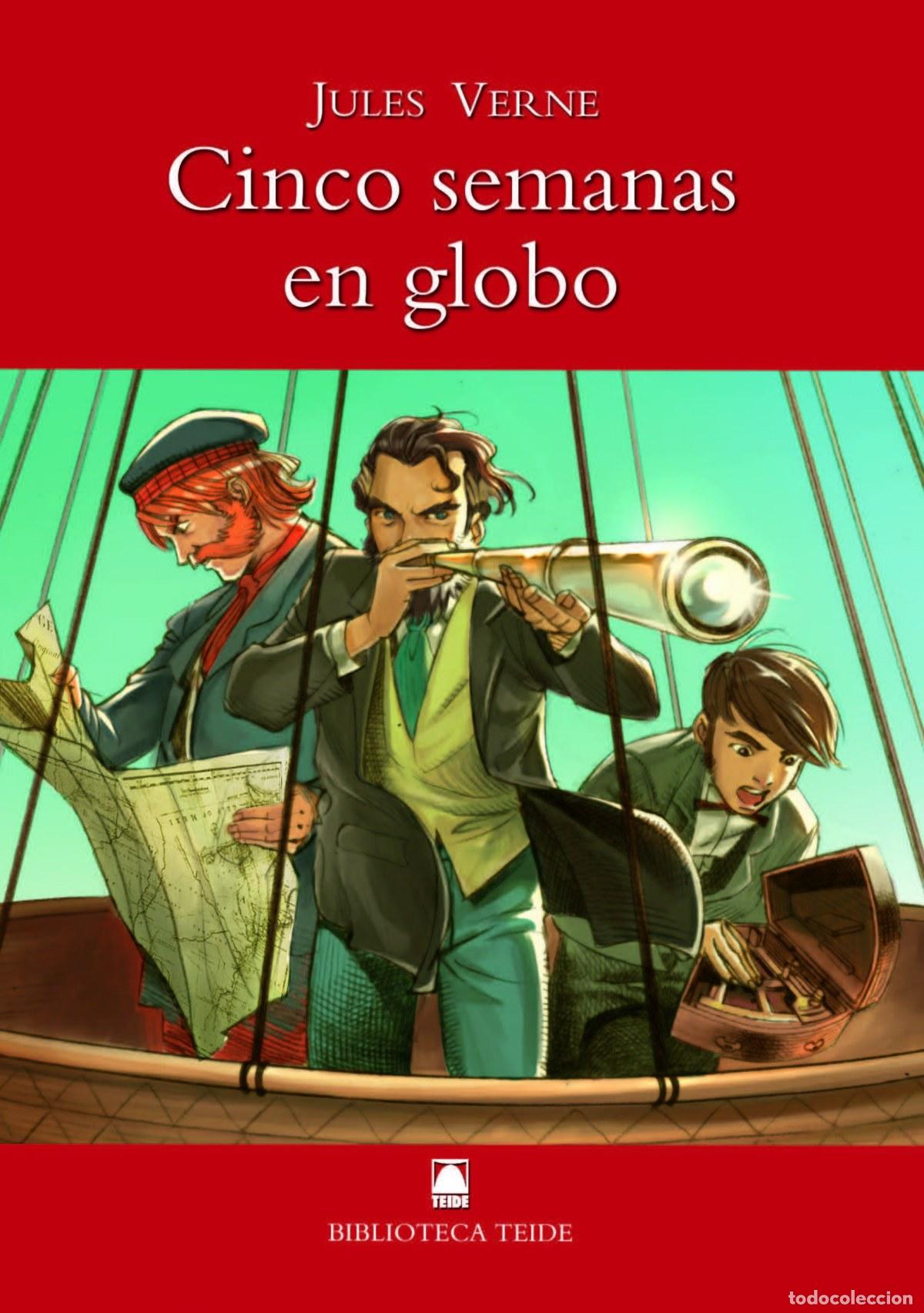 B&uuml;cher: BIBLIOTECA TEIDE 002 - CINCO SEMANAS EN GLOBO -J. VERNE- - Joan Baptista FORTUNY GINE