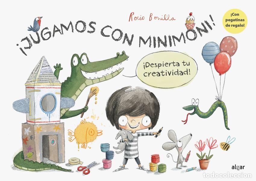 B&uuml;cher: &iexcl;JUGAMOS CON MINIMONI!&iexcl;DESPIERTA TU CREATIVIDAD! - Bonilla Raya, Rocio