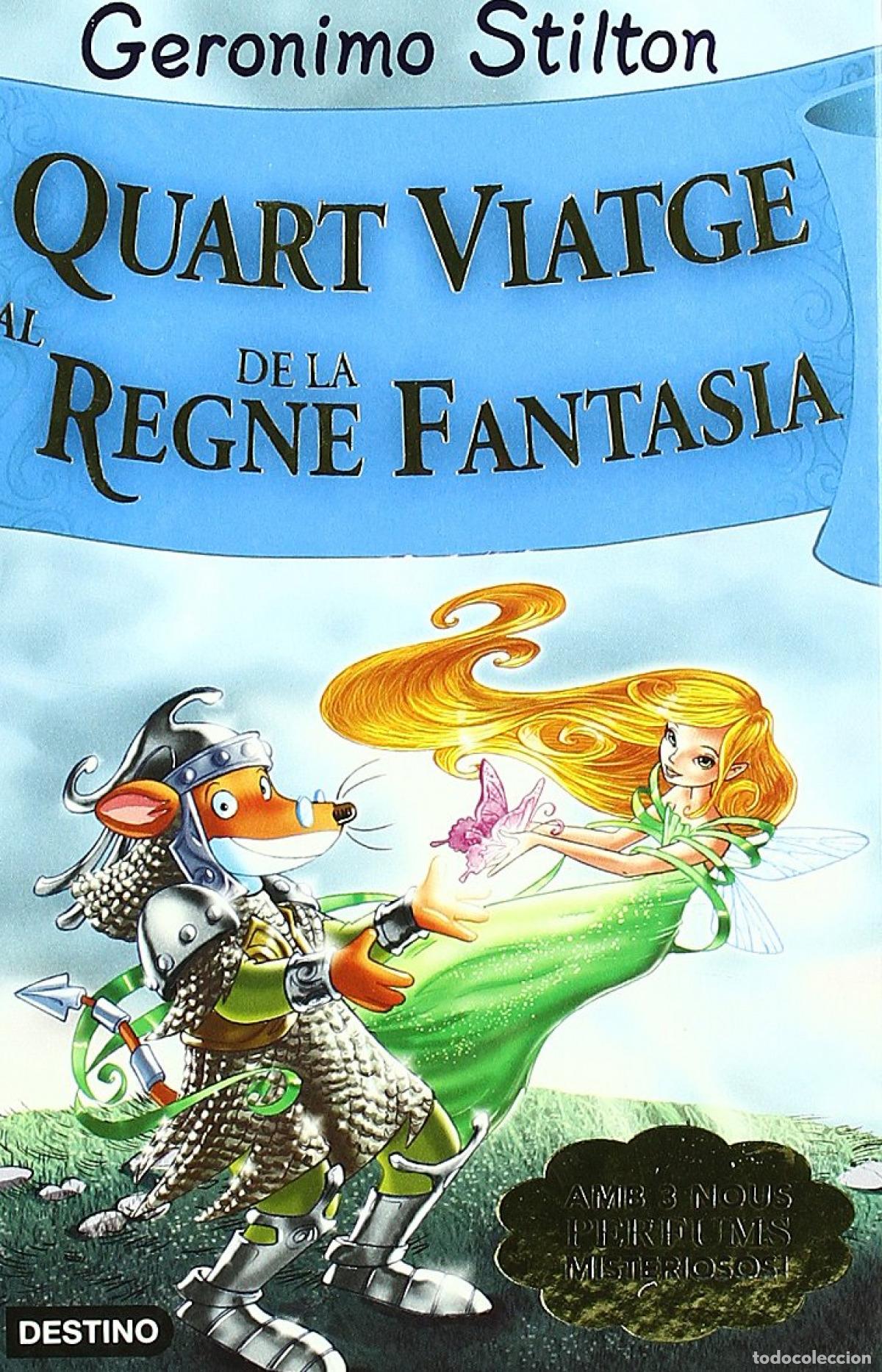 Libri: QUART VIATGE AL REGNE DE LA FANTASIA - Geronimo Stilton