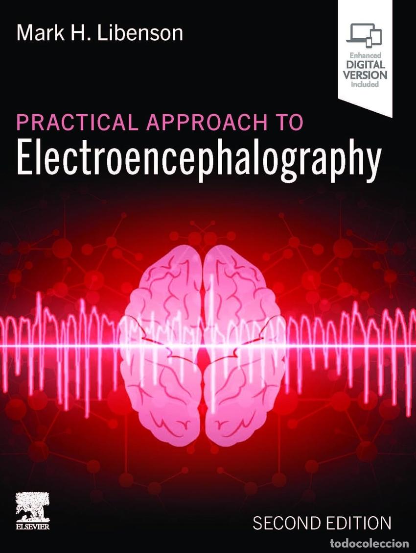 Libri: PRACTICAL APPROACH TO ELECTROENCEPHALOGRAPHT - Libenson
