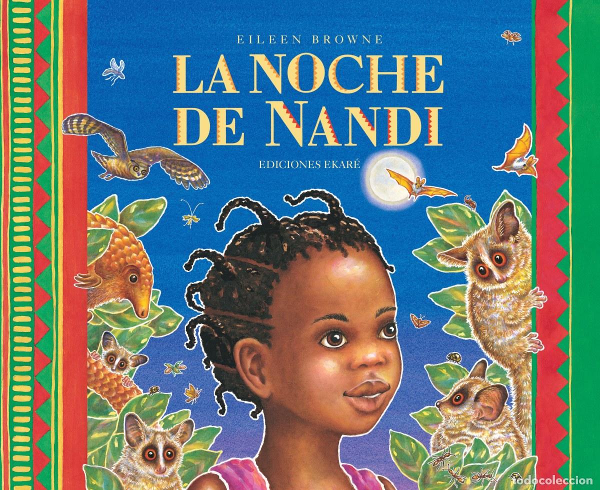 Libri: LA NOCHE DE NANDI - Eileen Browne