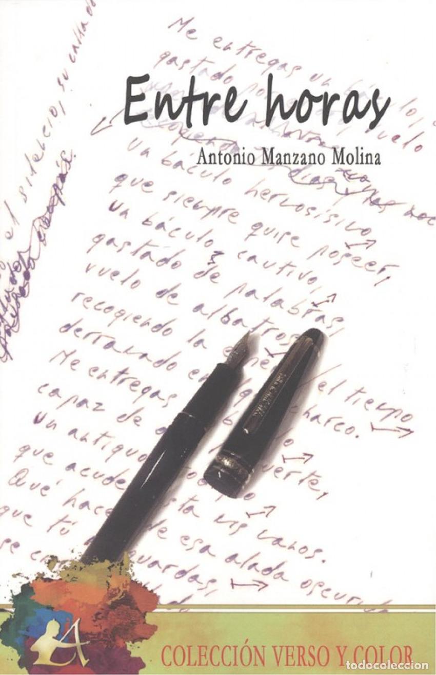 Libros: ENTRE HORAS - Manzano Molina, Antonio