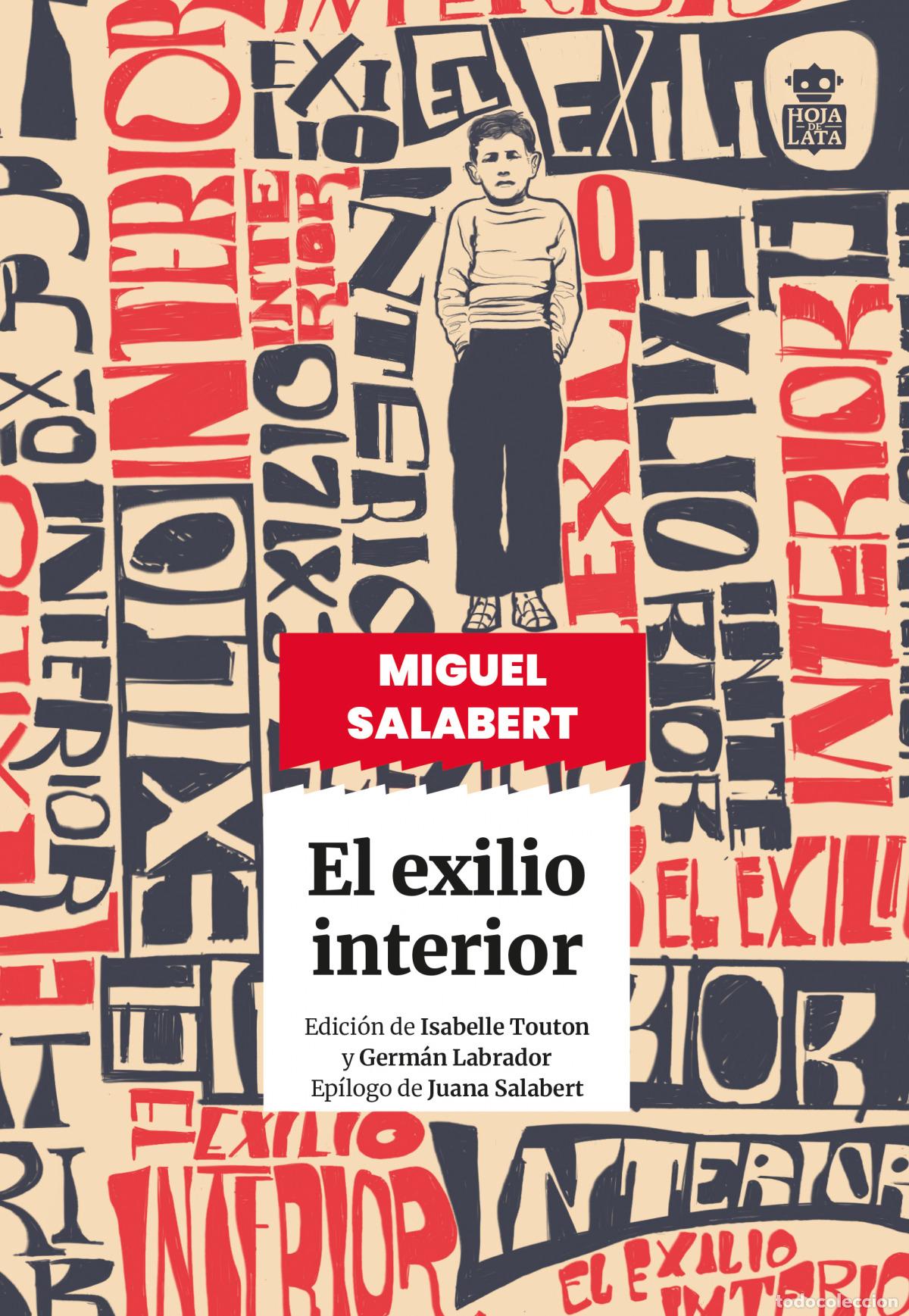 Livros: EL EXILIO INTERIOR - Salabert, Miguel