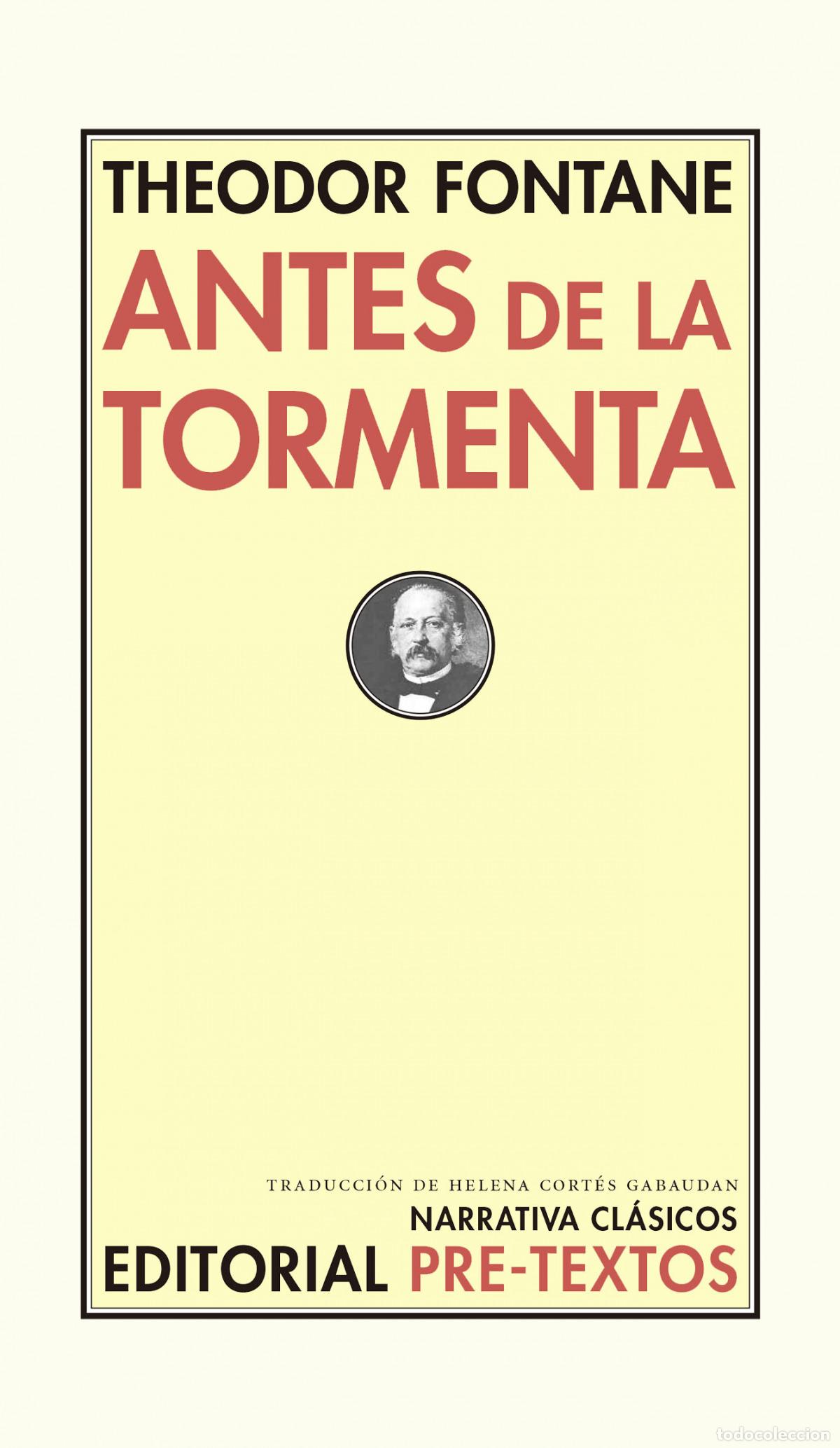 Livros: ANTES DE LA TORMENTA - Fontane, Theodor