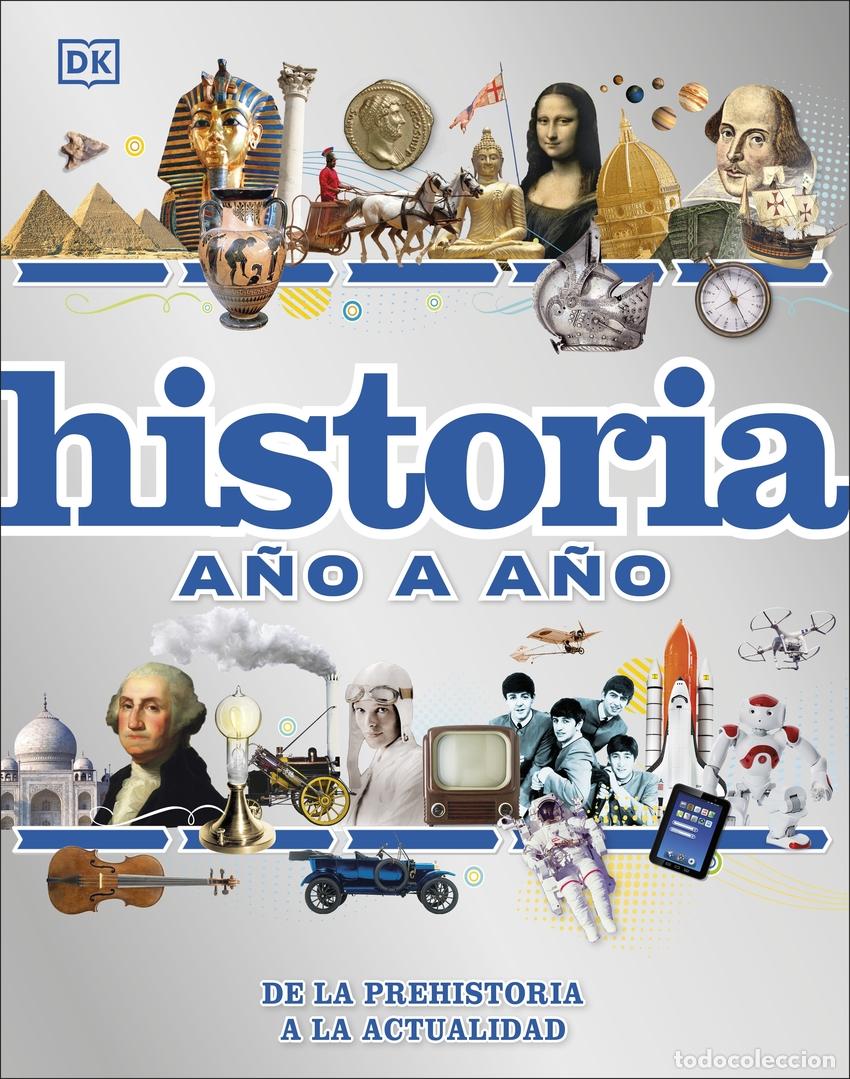 Libri: HISTORIA A&Ntilde;O A A&Ntilde;O - DK,