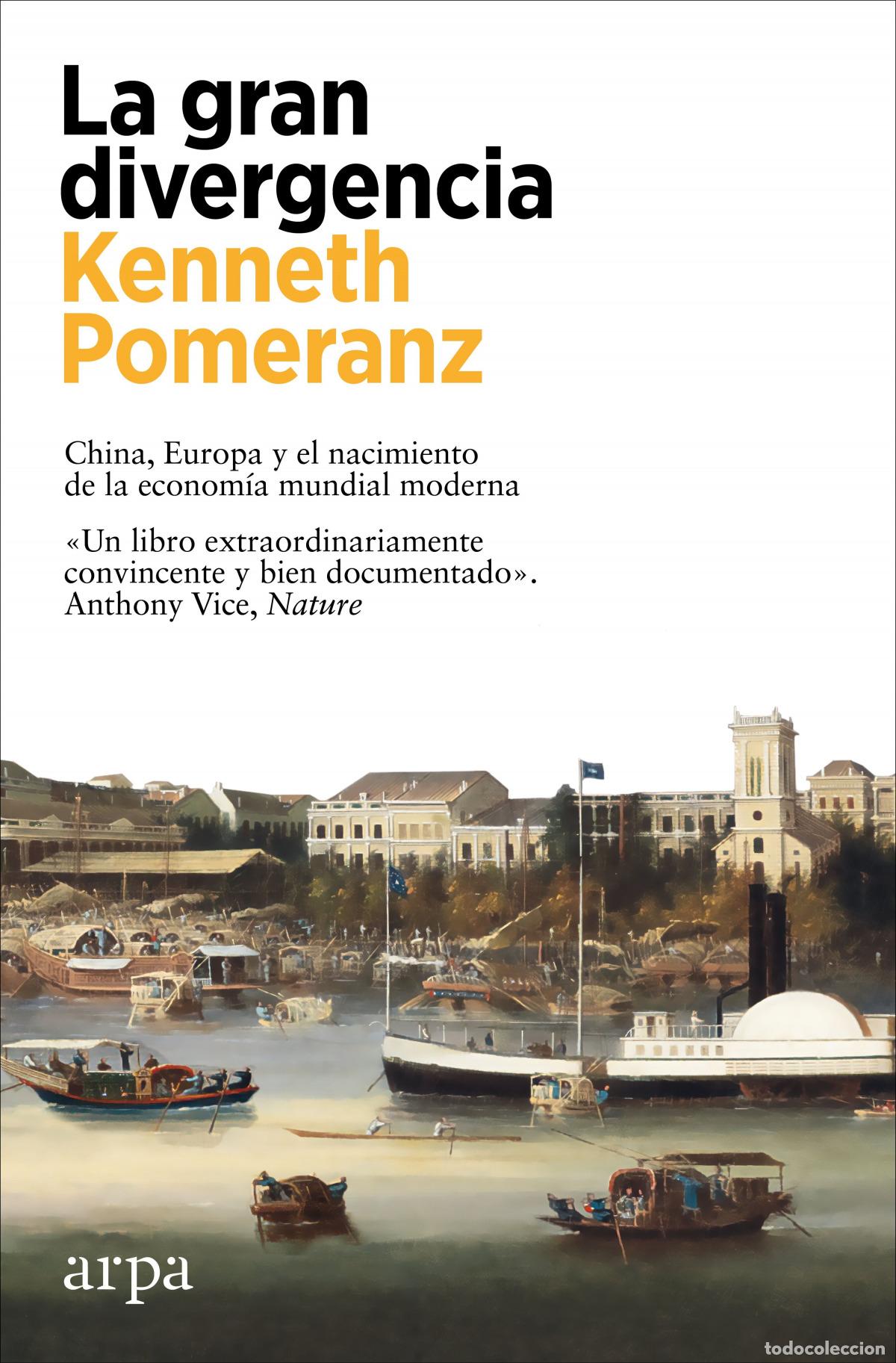 B&uuml;cher: LA GRAN DIVERGENCIA - Pomeranz, Kenneth