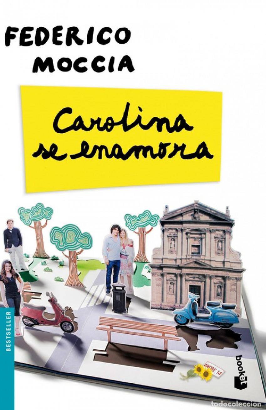 Livros: CAROLINA SE ENAMORA - Federico Moccia