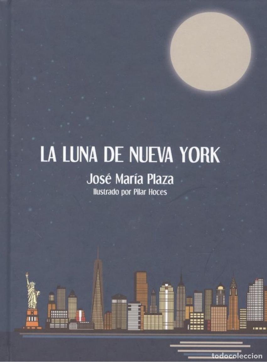 B&uuml;cher: LA LUNA DE NUEVA YORK - Plaza, Jos&eacute; Mar&iacute;a