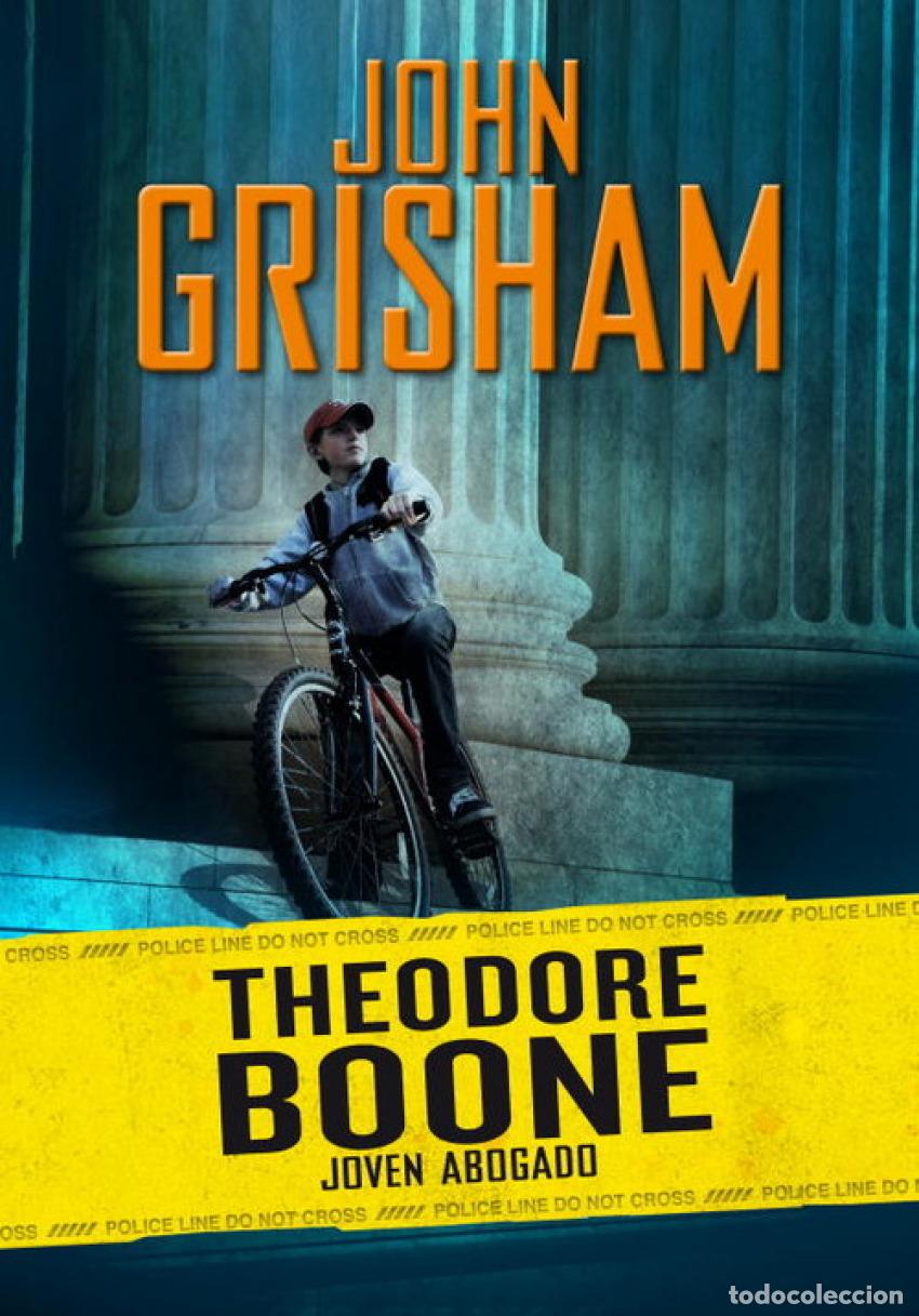 B&uuml;cher: THEODORE BOONE. JOVEN ABOGADO - Grisham, John