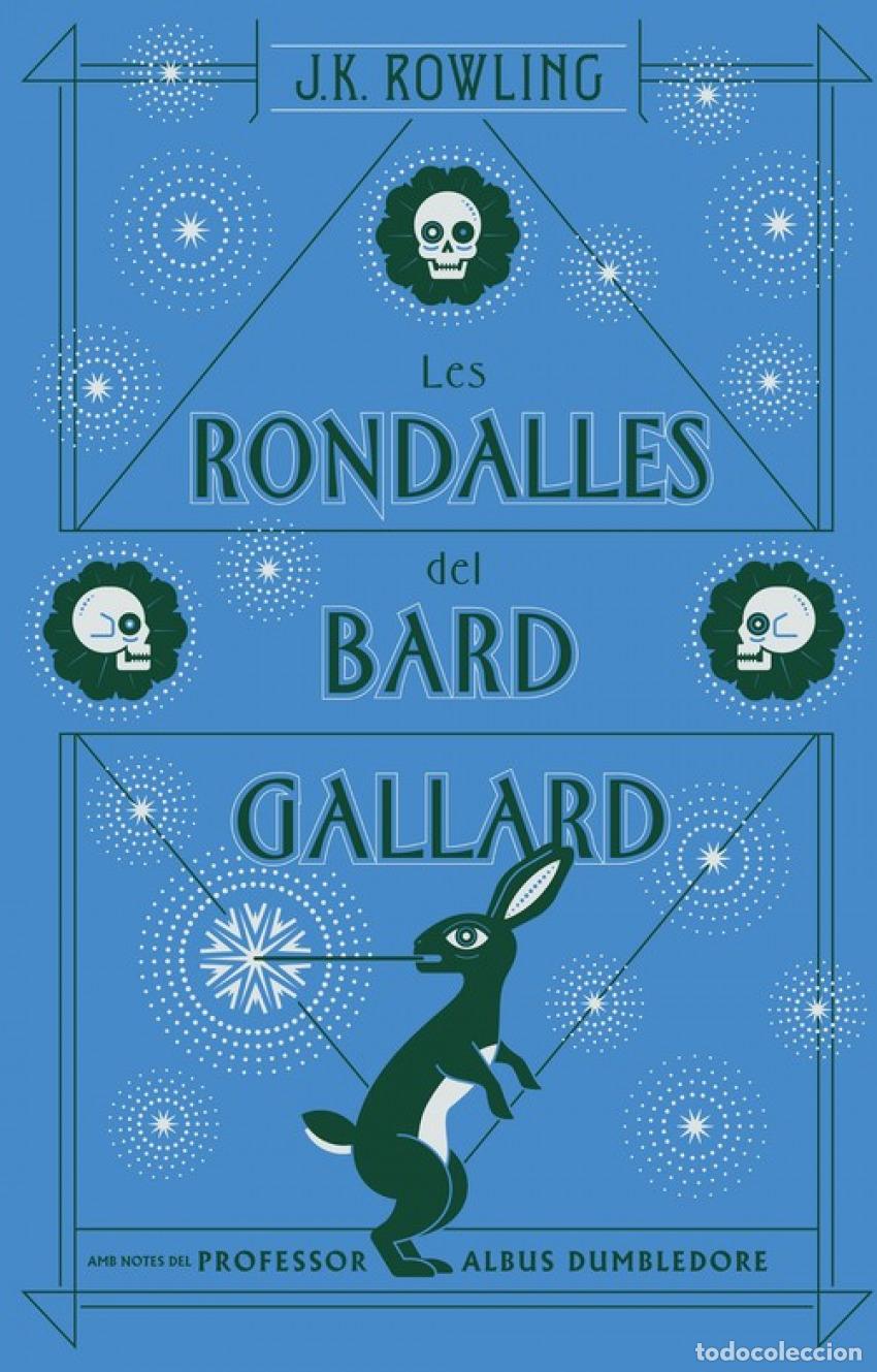 Libros: LES RONDALLES DEL BARD GALLARD - Rowling, J K