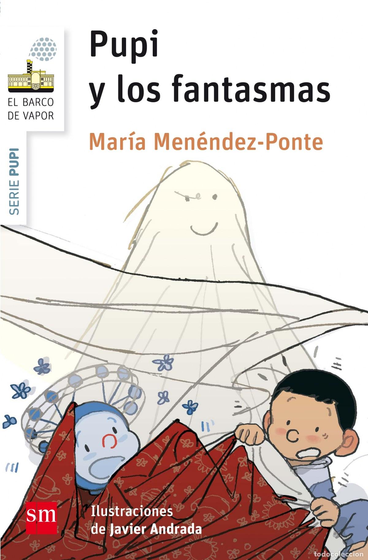 books: PUPI Y LOS FANTASMAS - Menendez Ponte, Maria