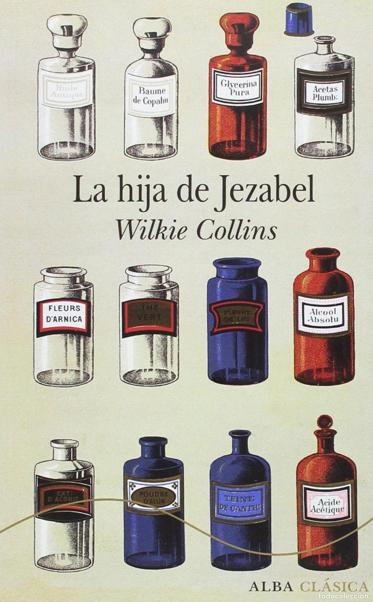 Libri: LA HIJA DE JEZABEL - Collins, Wilkie
