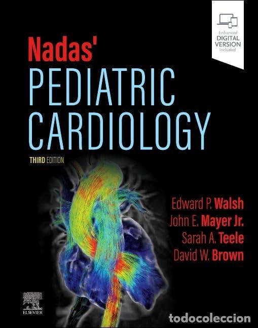 B&uuml;cher: NADAS&acute;PEDIATRIC CARDIOLOGY - Walsh
