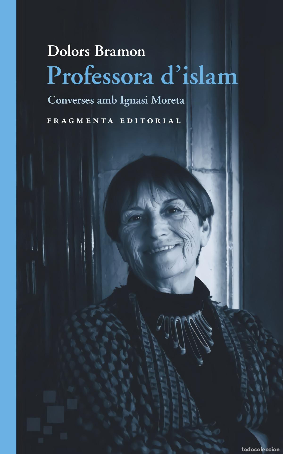 B&uuml;cher: PROFESSORA D'ISLAM - Bramon, Dolors