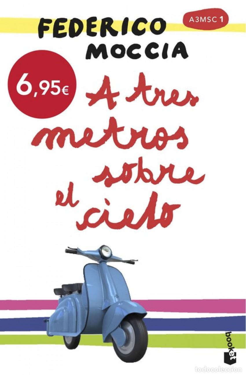 Libros: A TRES METROS SOBRE EL CIELO - MOCCIA, FEDERICO