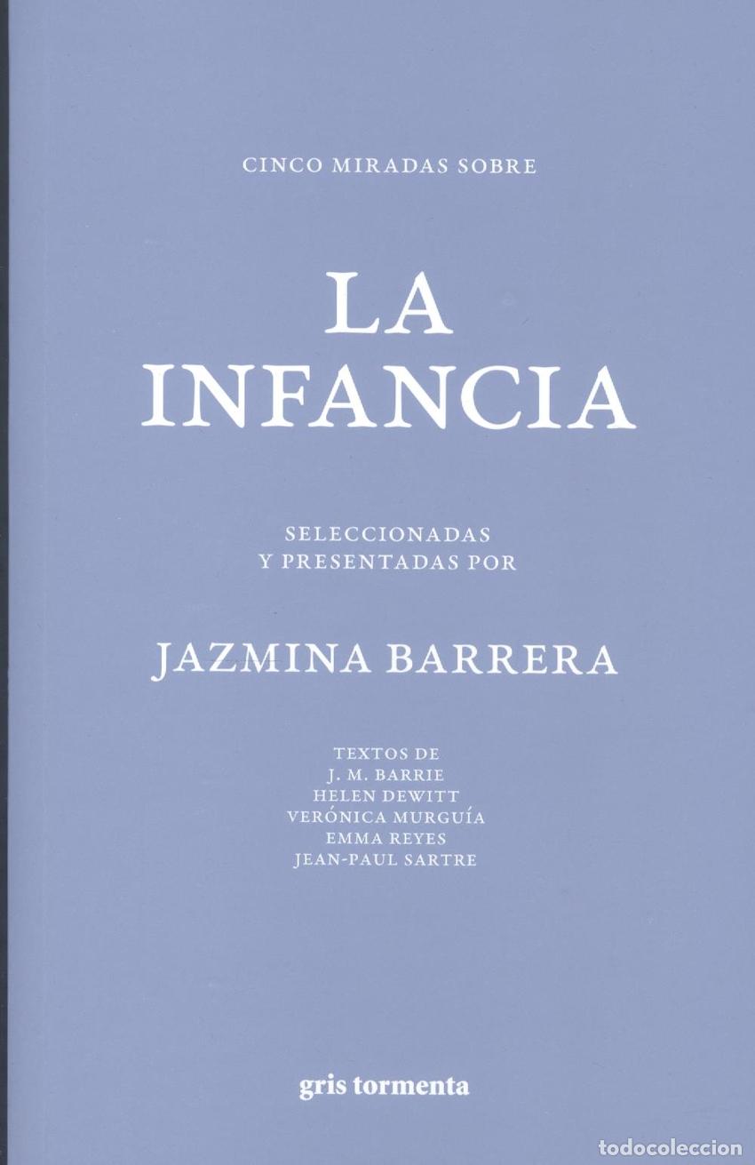 B&uuml;cher: CINCO MIRADAS SOBRE LA INFANCIA - JAZMINA BARRERA