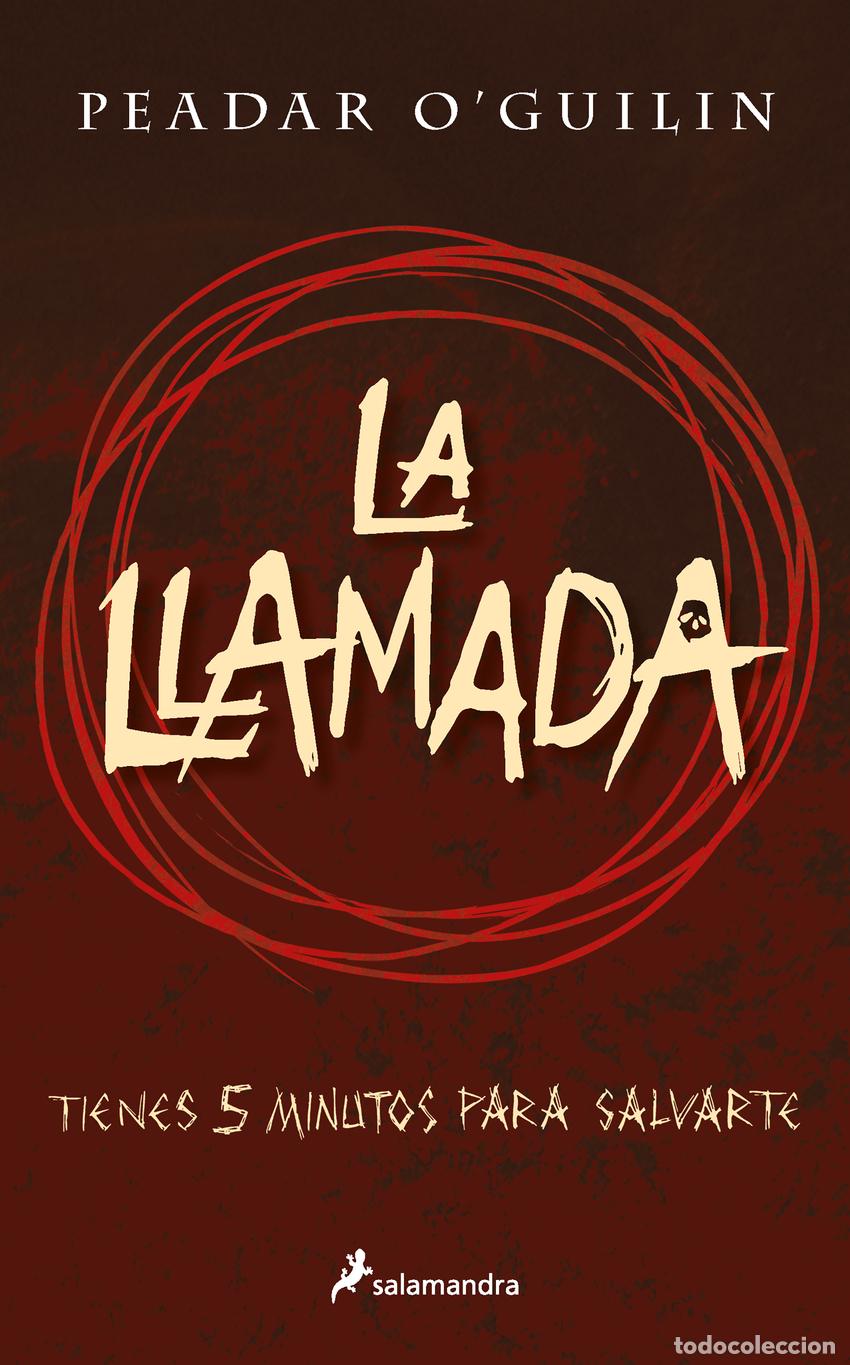 B&uuml;cher: LA LLAMADA - O&#39;Guilin, Peadar