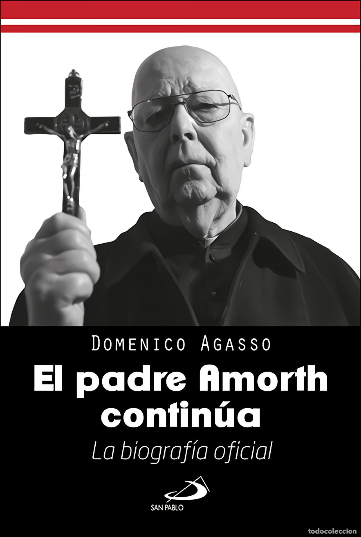 Libri: EL PADRE AMORTH CONTIN&Uacute;A - Agasso, Domenico