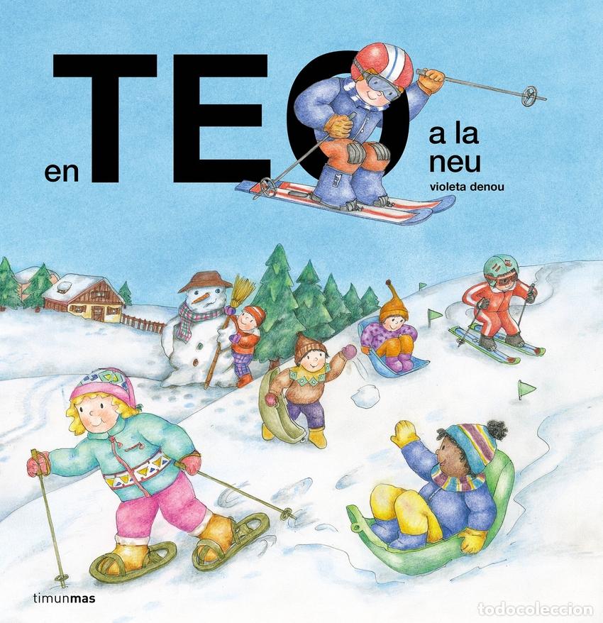 Libri: EN TEO A LA NEU - Denou, Violeta