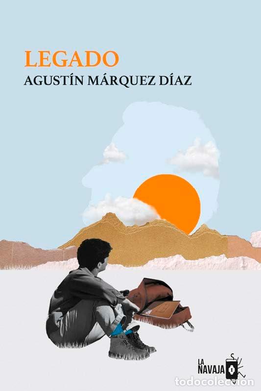 books: LEGADO - M&aacute;rquez D&iacute;az, Agust&iacute;n