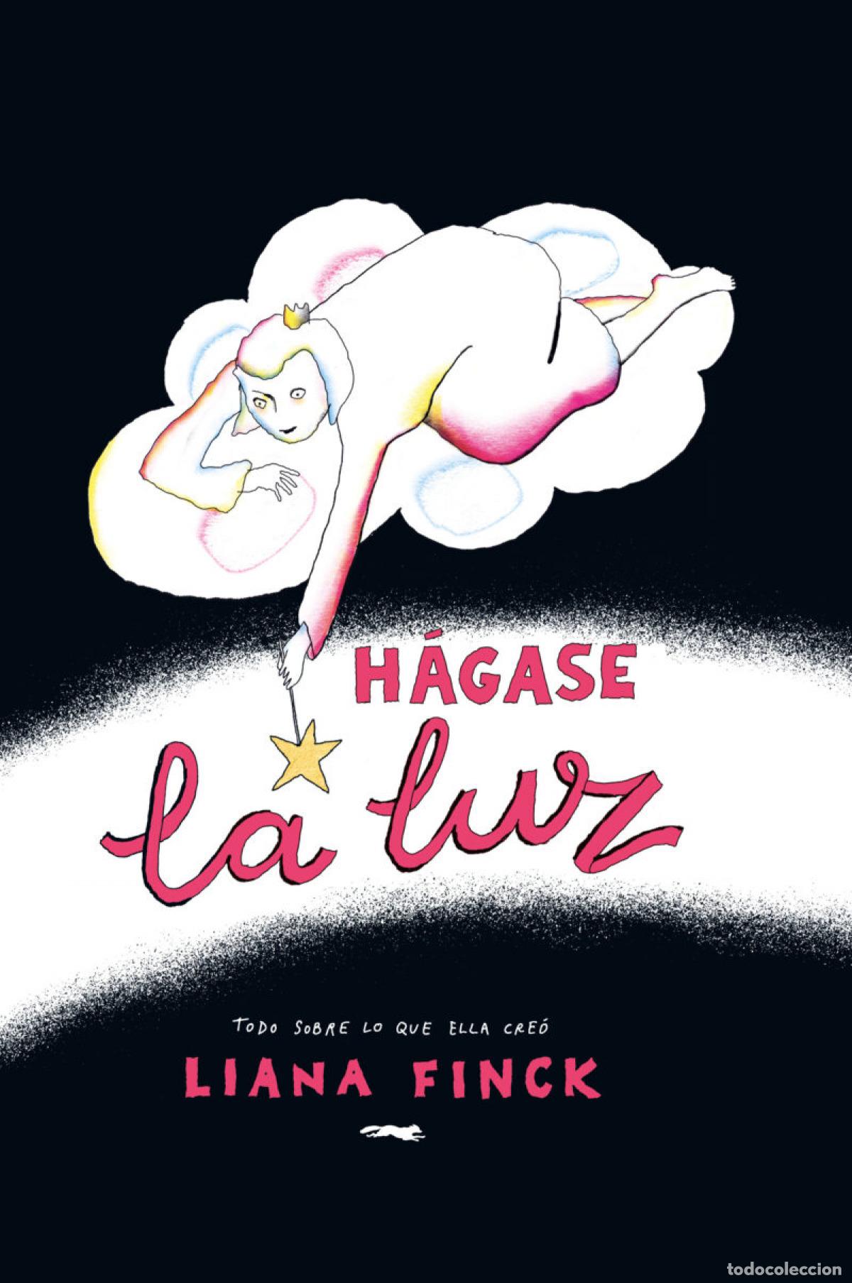 Libros: H&Aacute;GASE LA LUZ - Finck, Liana