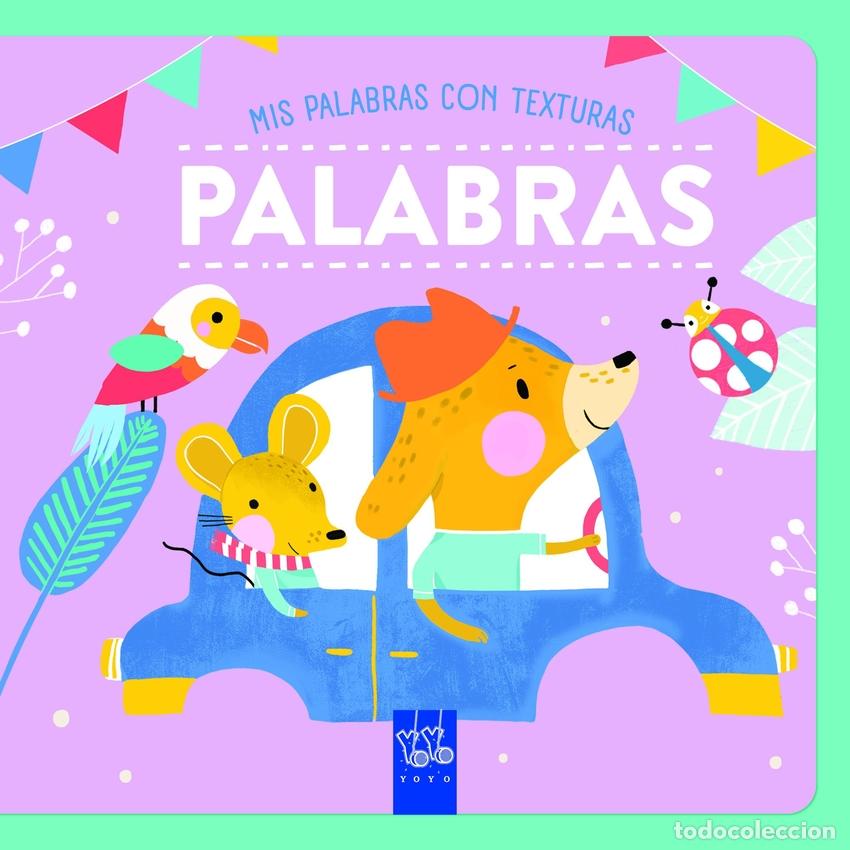 Libros: PALABRAS. TEXTURAS - YOYO