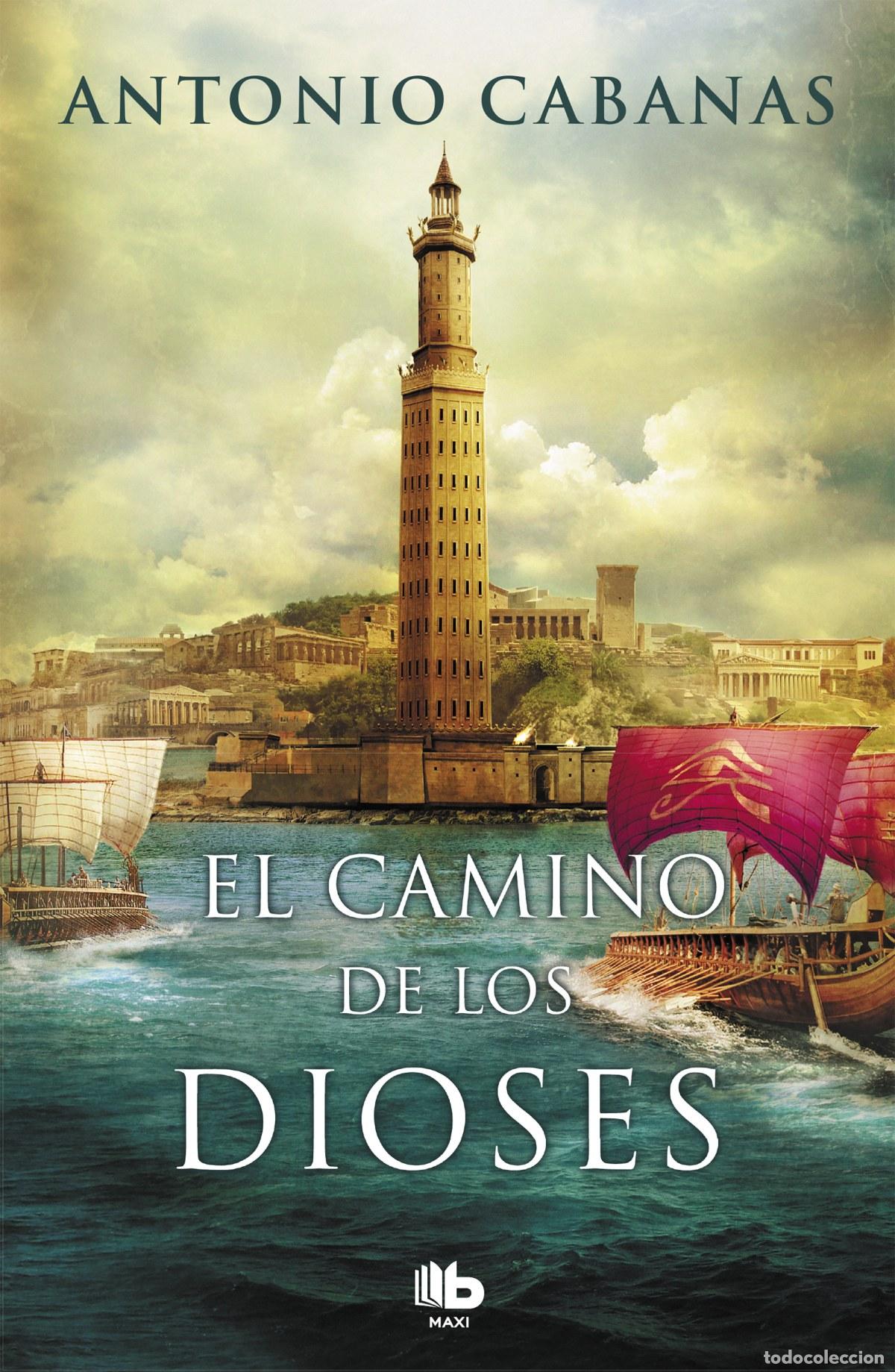 B&uuml;cher: EL CAMINO DE LOS DIOSES - CABANAS, ANTONIO