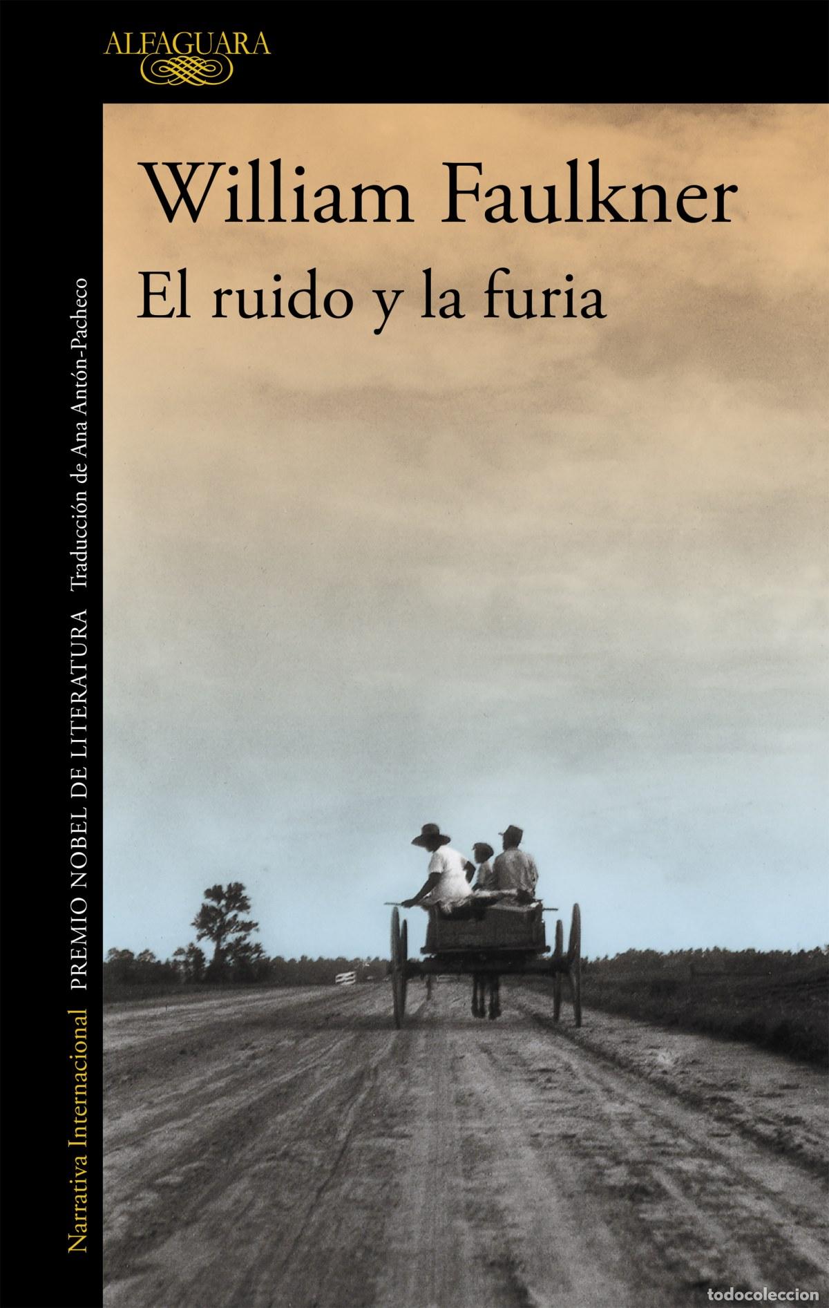 Livres: EL RUIDO Y LA FURIA - Faulkner, William
