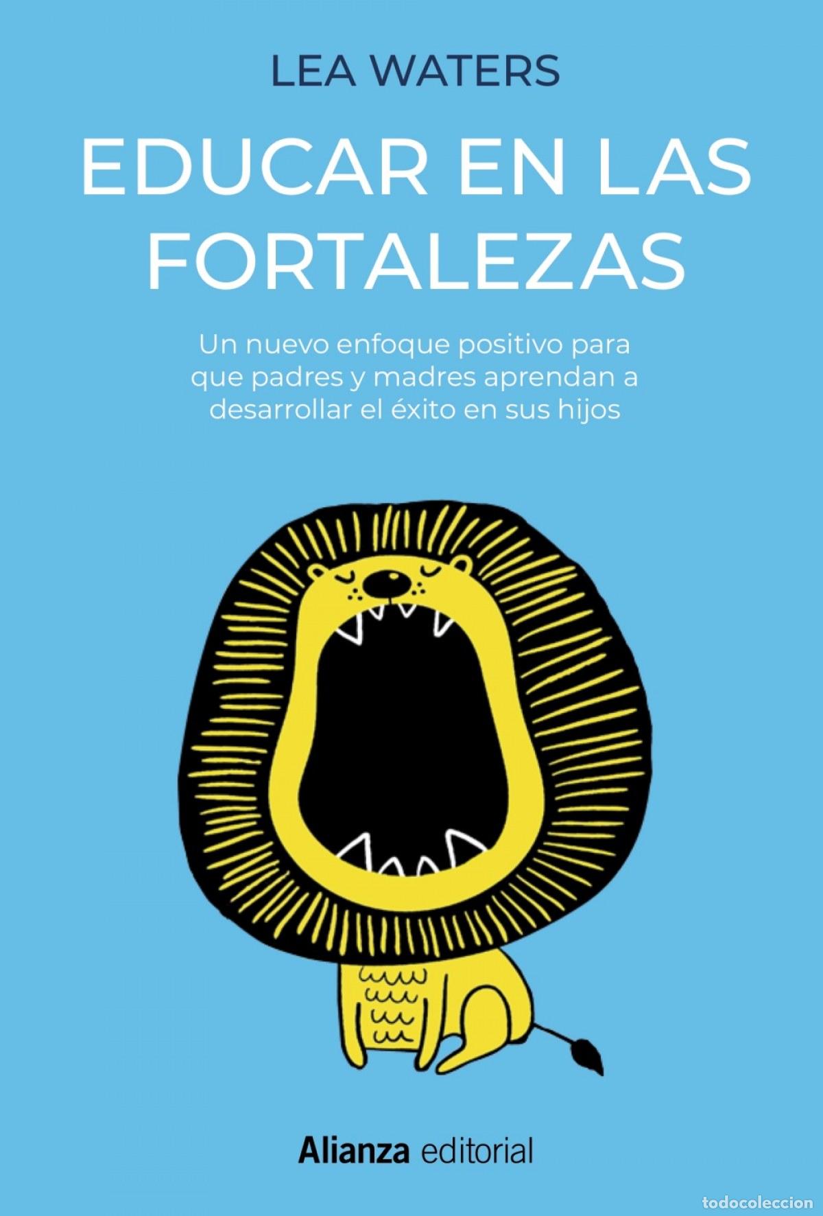 Libros: EDUCAR EN LAS FORTALEZAS - Waters, Lea - Foto 1