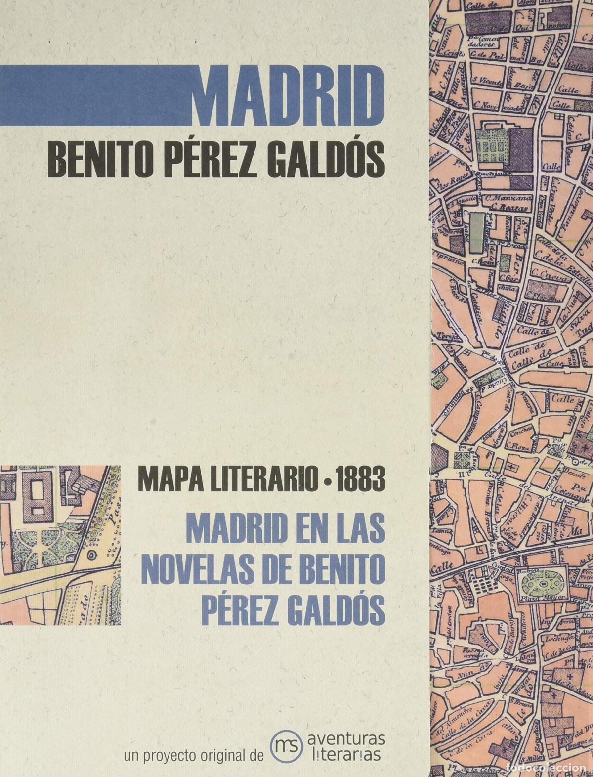 Libri: MADRID EN LAS NOVELAS DE BENITO P&Eacute;REZ GALD&Oacute;S - P&eacute;rez Gald&oacute;s, Benito