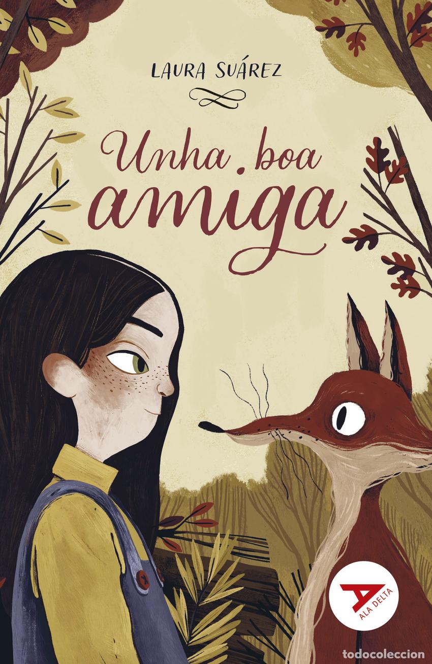 Libri: UNHA BOA AMIGA - Su&aacute;rez, Laura