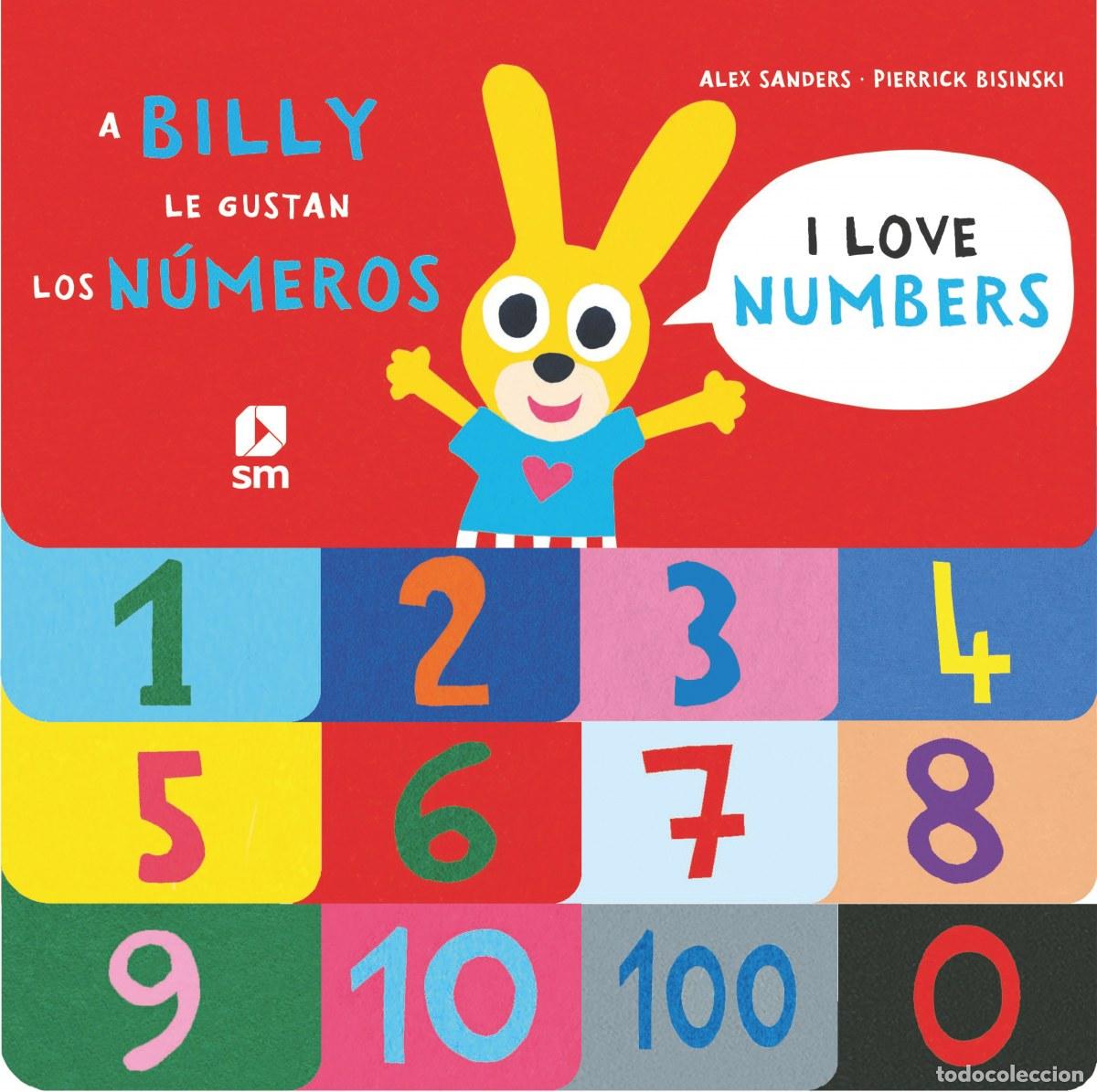 B&uuml;cher: A BILLY LE GUSTAN LOS N&Uacute;MEROS - Sanders, Alex