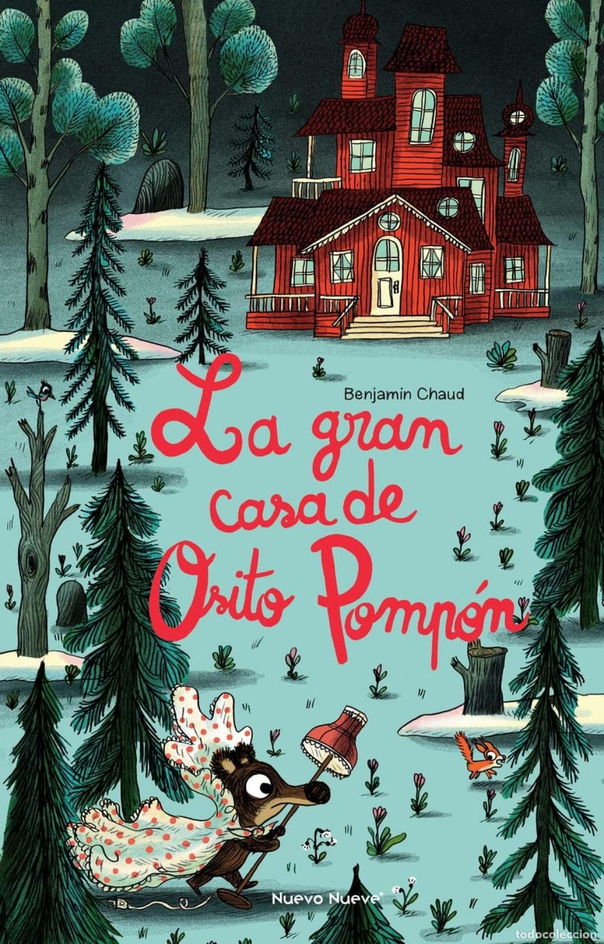 B&uuml;cher: LA GRAN CASA DE OSITO POMP&Oacute;N - Chaud, Benjamin