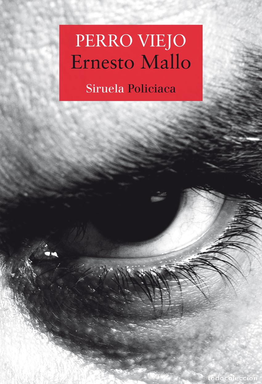 books: PERRO VIEJO - Mallo, Ernesto