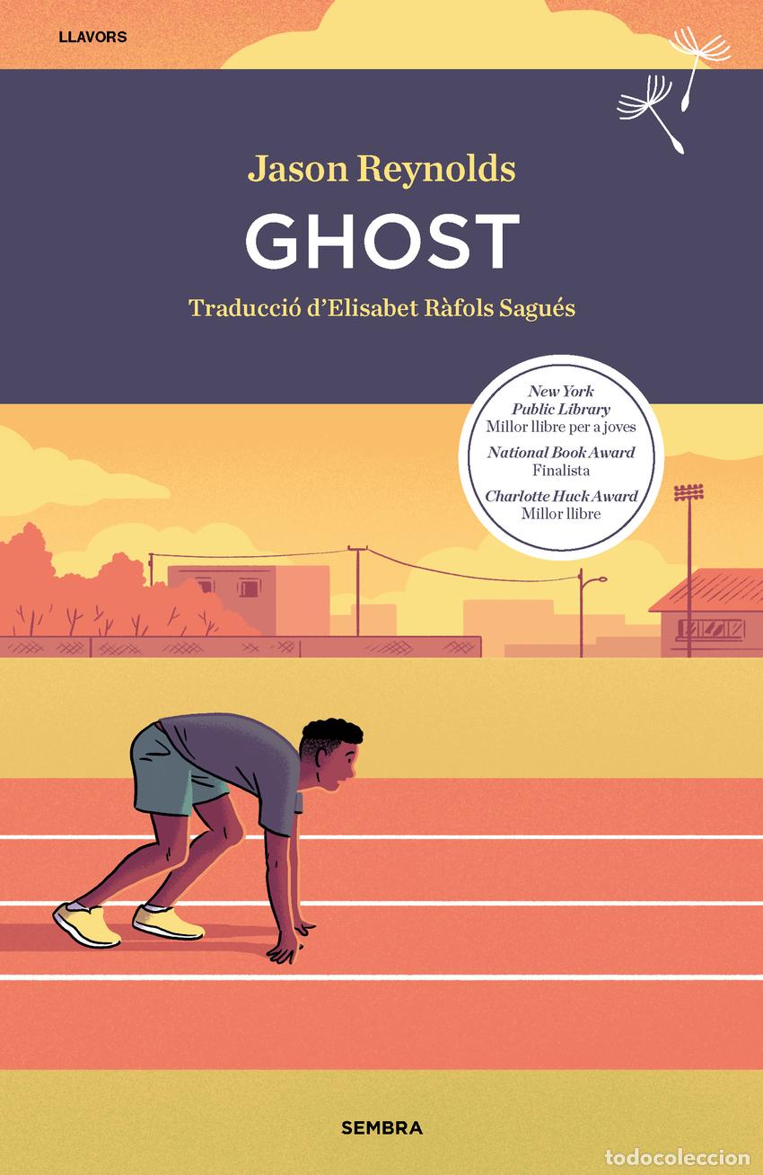 Libros: GHOST - Reynolds, Jason - Foto 1