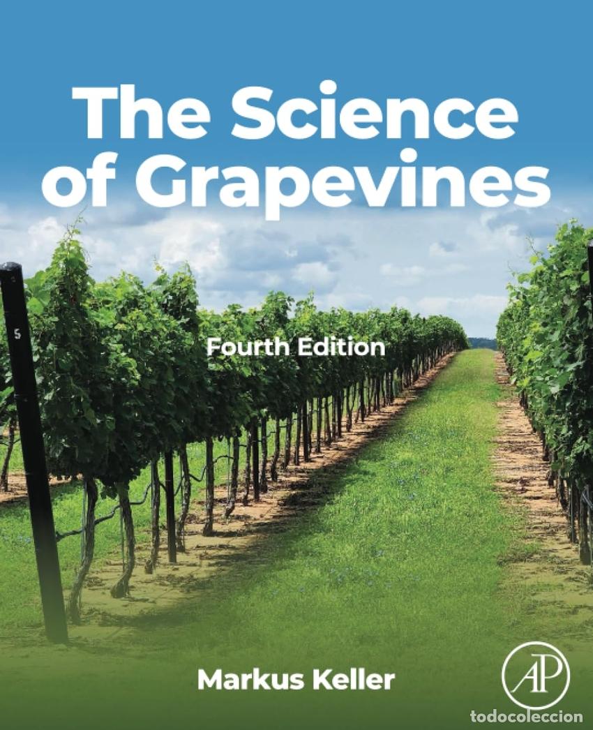 Libri: THE SCIENCE OF GRAPEVINES - Keller